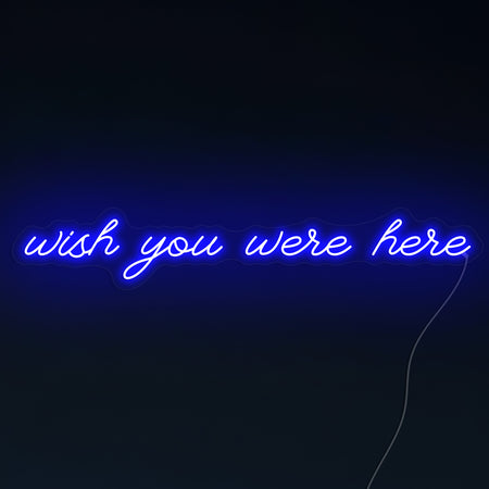 Wish You Were Here