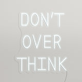 Don't Over Think