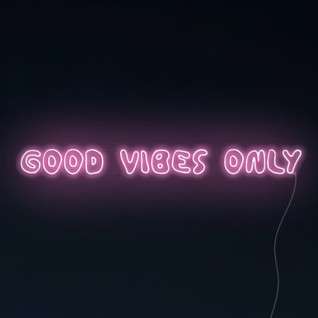 Good Vibes Only