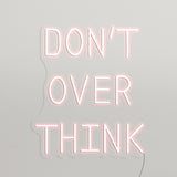 Don't Over Think