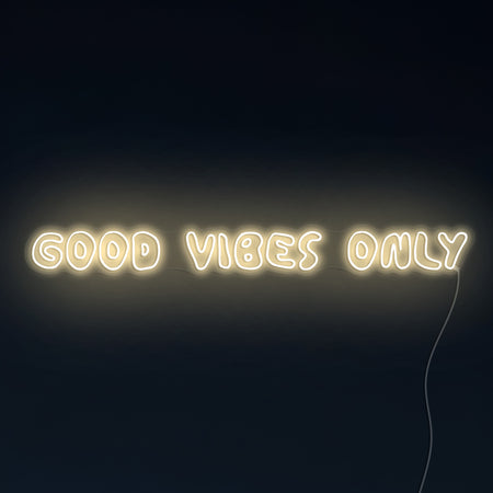 Good Vibes Only