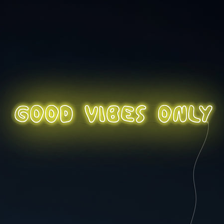 Good Vibes Only