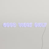 Good Vibes Only