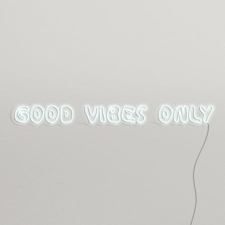 Good Vibes Only