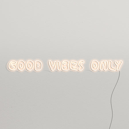 Good Vibes Only