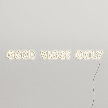 Good Vibes Only